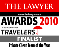 The Lawyer Awards 2010 - Finalist, Private Client Team of the Year
