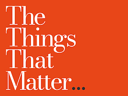 The Things that Matter