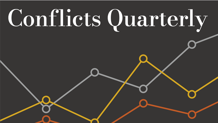 Conflicts Quarterly