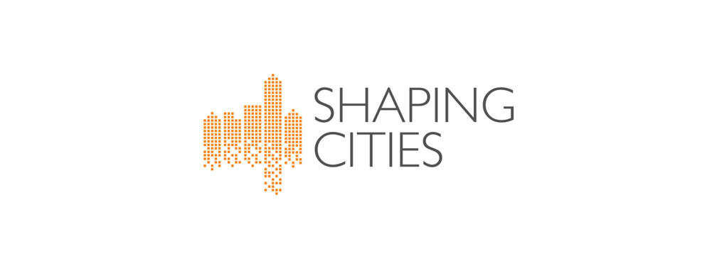 Shaping Cities
