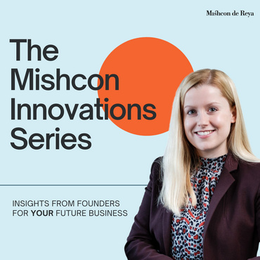 Mishcon Innovation Series Podcast